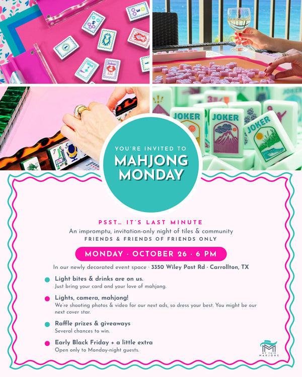 MAHJONG MONDAY | Invitation-Only Tiles & Community Night (Mon, Oct 26 ...