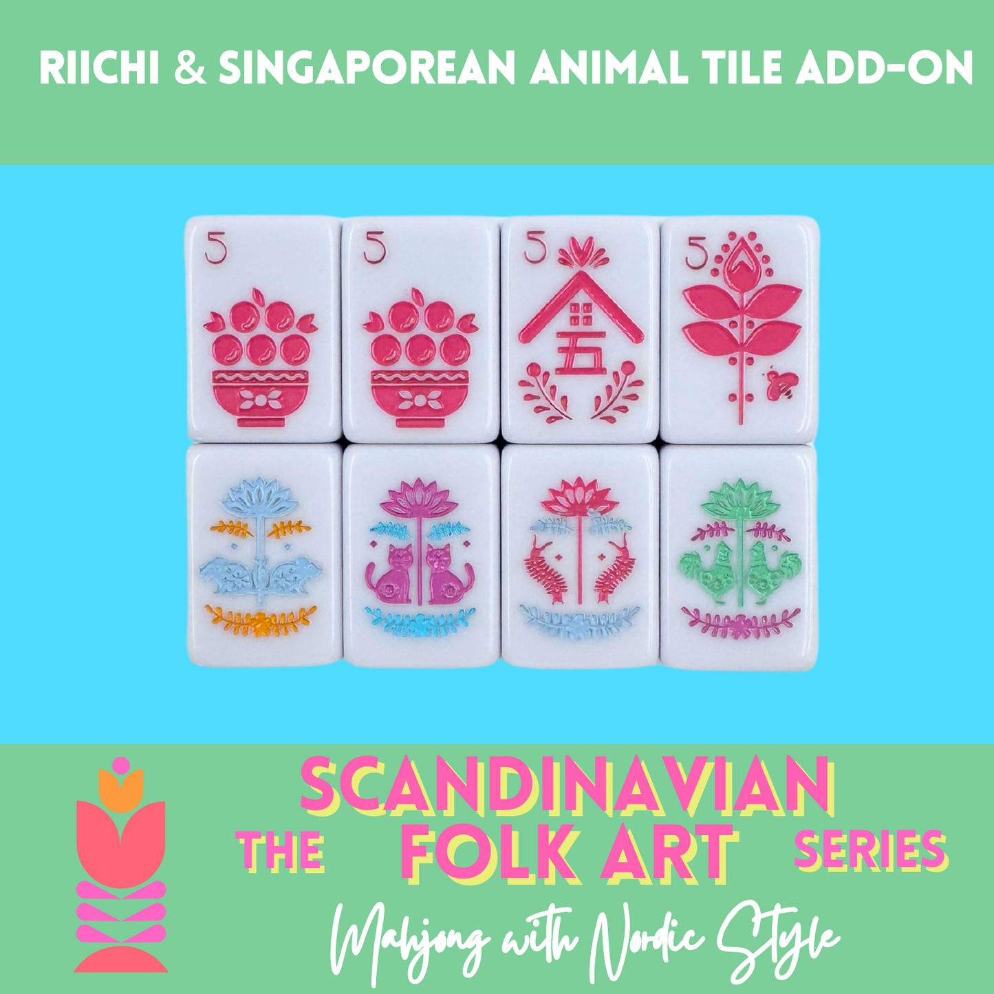 (PRE-ORDER) Scandinavian Folk Art Series Riichi & Singaporean Animal Tiles