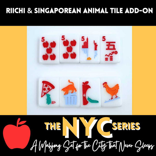 NYC Series Riichi & Singaporean Animal Tiles